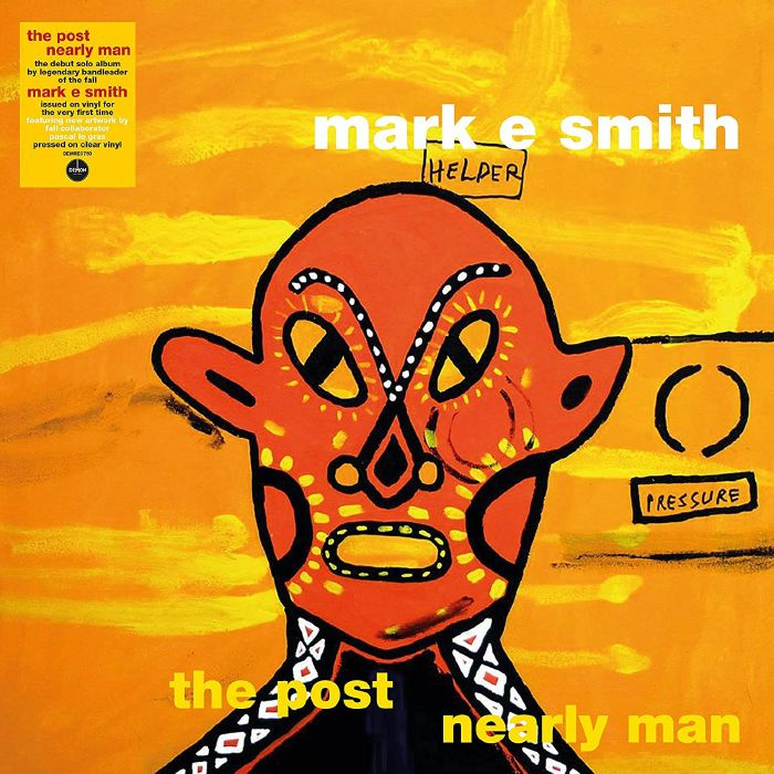 SMITH, Mark E - Post Nearly Man