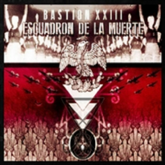 ESCUADRON DE LA MUERTE - Bastion XXIII