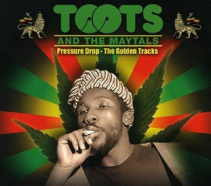 TOOTS & THE MAYTALS - Pressure Drop: The Golden Tracks