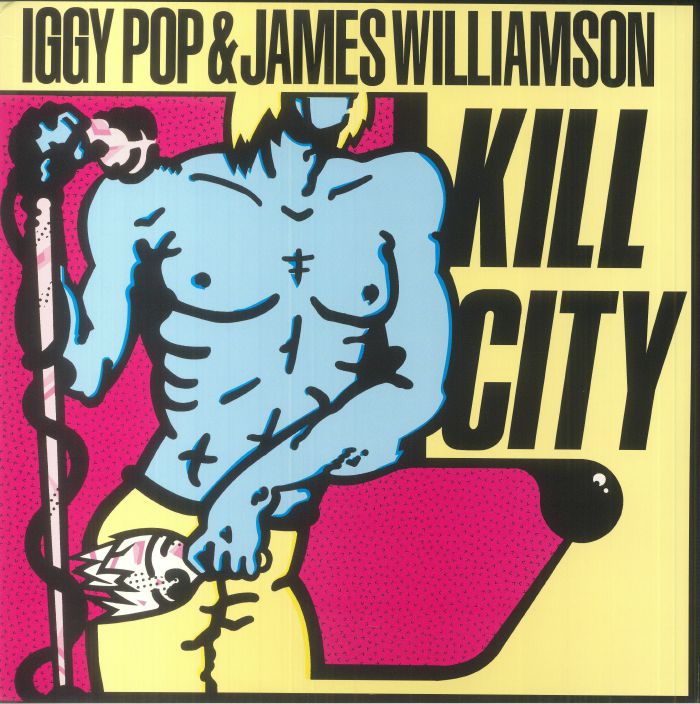 IGGY POP/JAMES WILLIAMSON - Kill City (reissue)