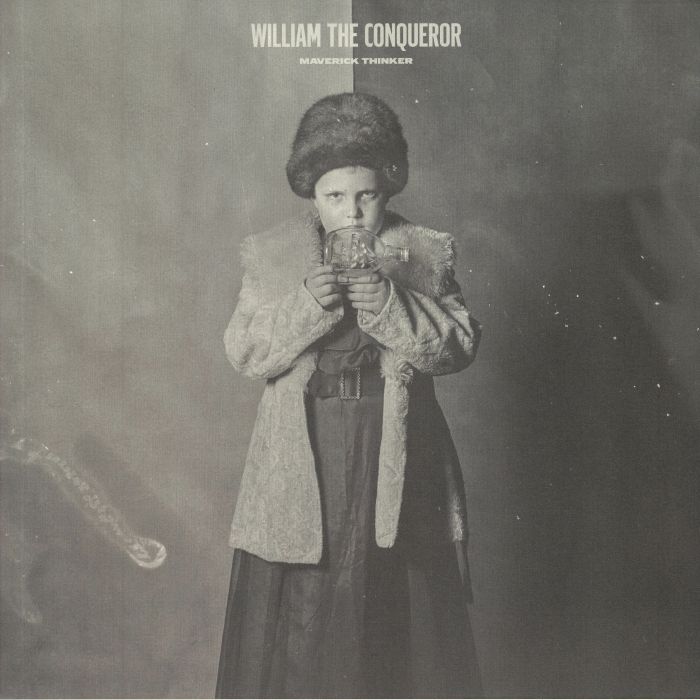 WILLIAM THE CONQUEROR - Maverick Thinker