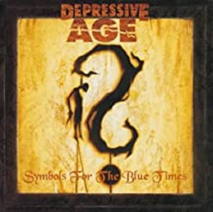 DEPRESSIVE AGE - Symbols For The Blue Times