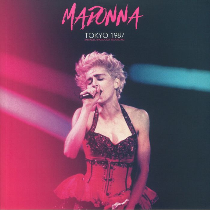 MADONNA - Tokyo 1987: Japanese Broadcast Recording