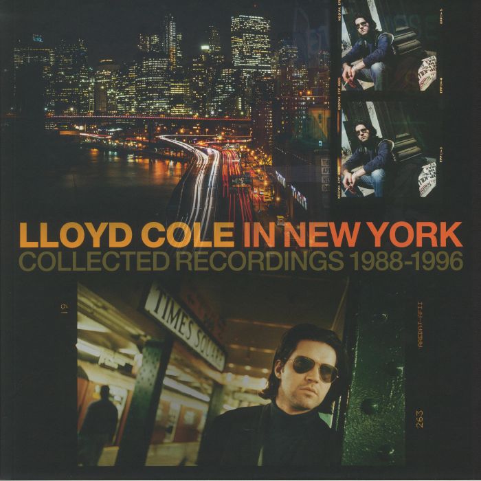 COLE, Lloyd - In New York: Collected Recordings 1988-1996