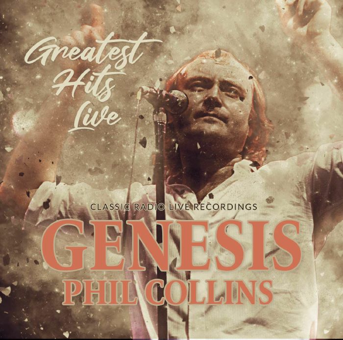 GENESIS/PHIL COLLINS - Greatest Hits Live/Radio Broadcast