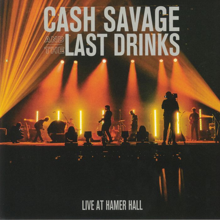 SAVAGE, Cash & THE LAST DRINKS - Live At Hamer Hall