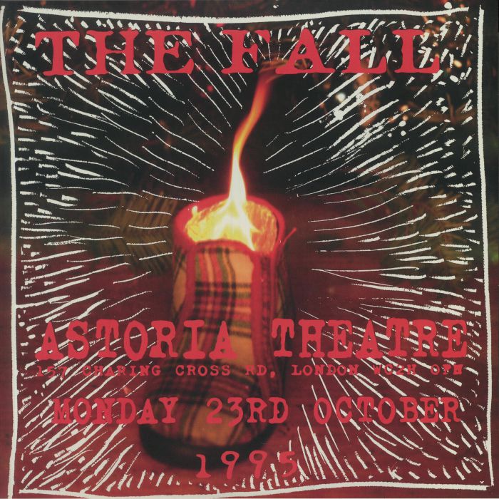 FALL, The - Astoria Theatre 157 Charing Cross Rd London WC2H OFM: Monday 23rd October 1995