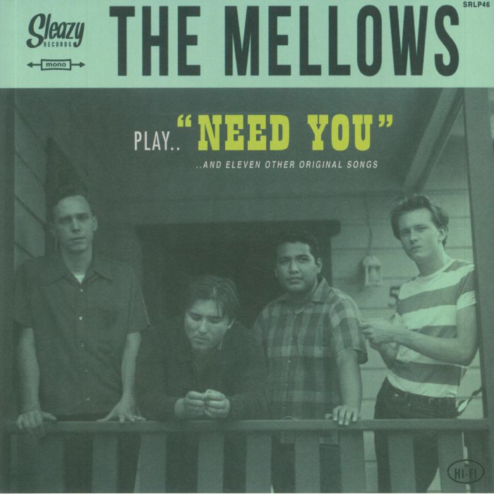 MELLOWS, The - Need You