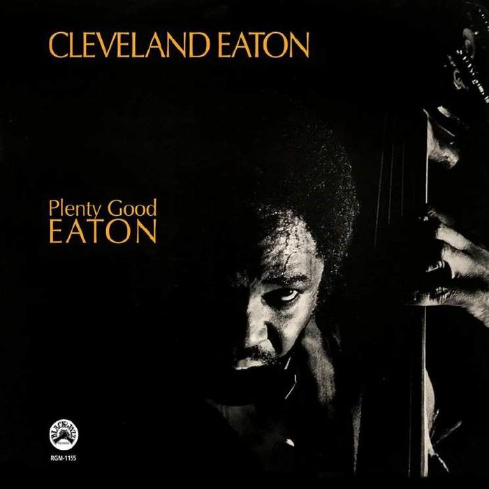 EATON, Cleveland - Plenty Good Eaton (reissue)