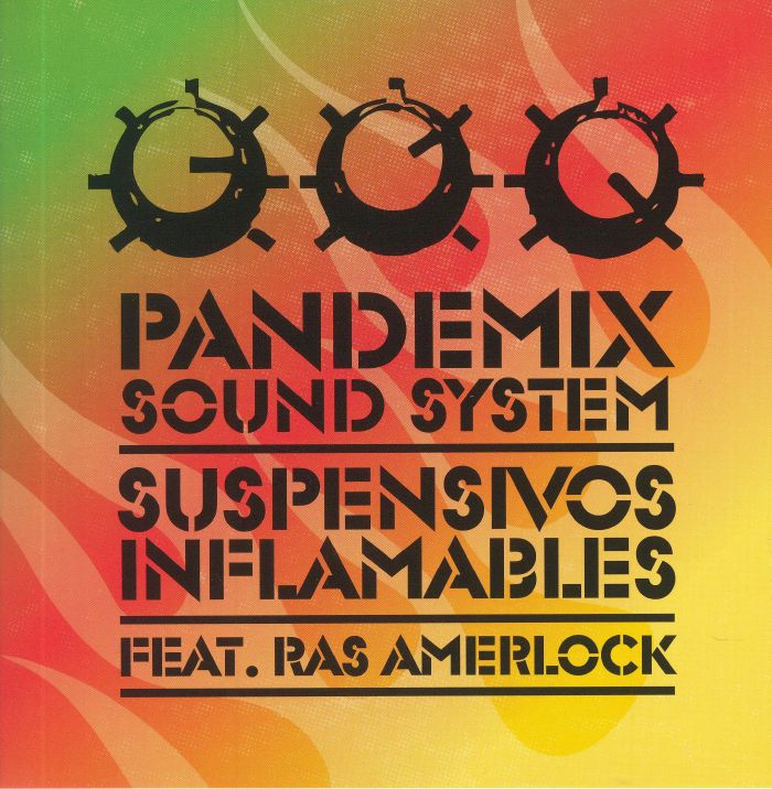 SUSPENSIVOS INFLAMABLES - Pandemix Sound System