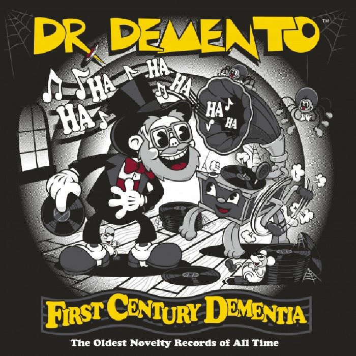 DR DEMENTO - First Century Dementia
