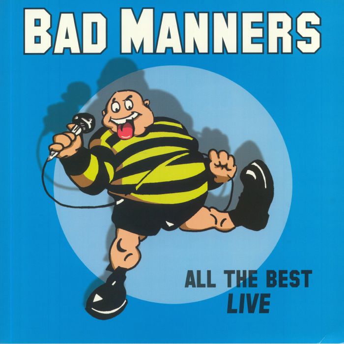 BAD MANNERS - All The Best Live