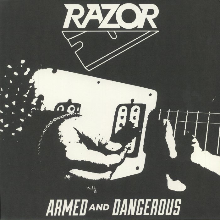 RAZOR - Armed & Dangerous (reissue)
