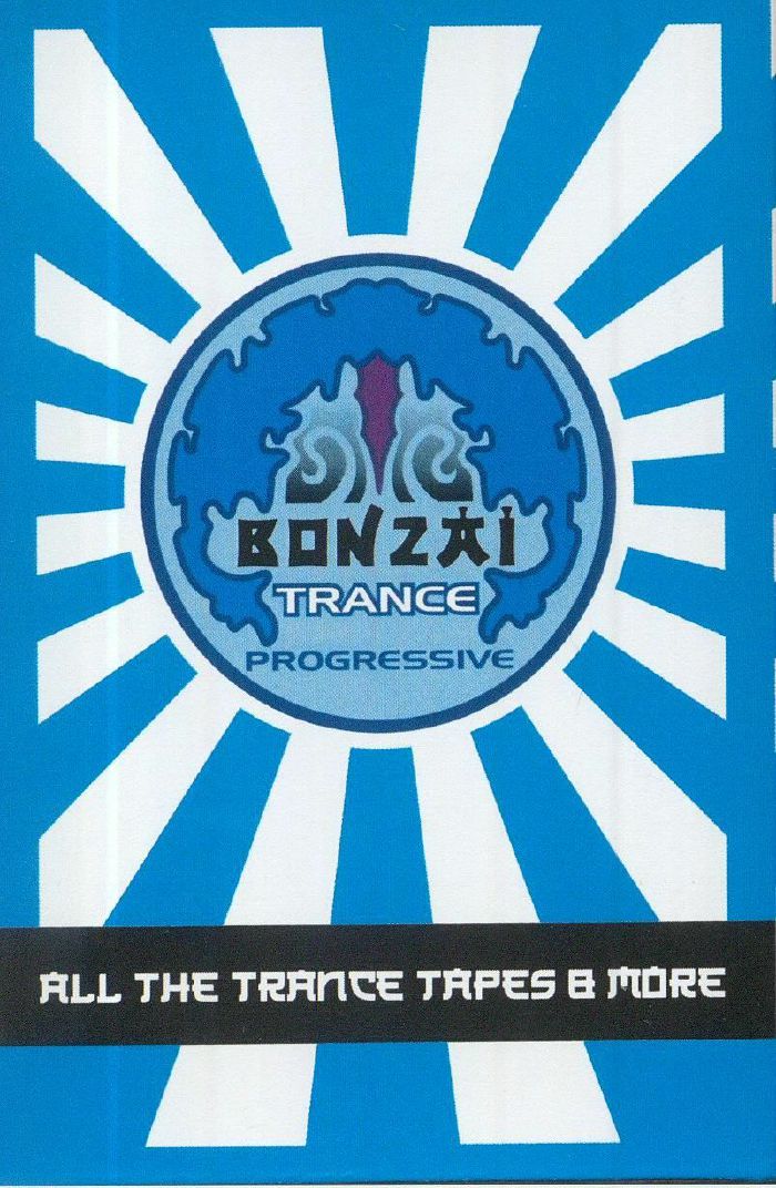 VARIOUS - Bonzai Trance Progressive: All The Trance Tapes & More