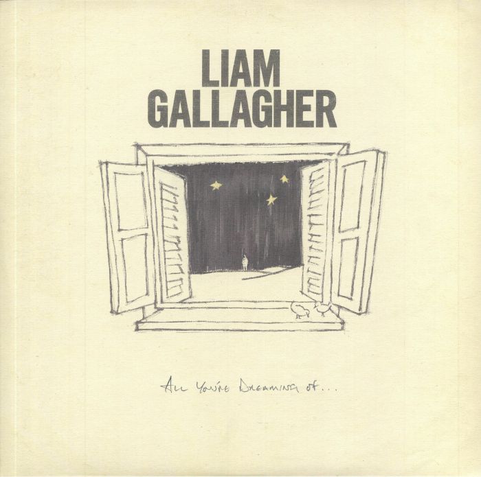 GALLAGHER, Liam - All You're Dreaming Of