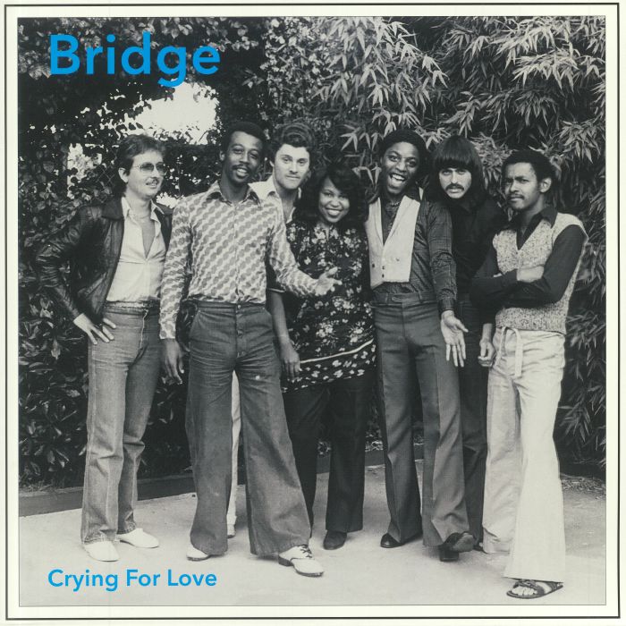 BRIDGE - Crying For Love (reissue)