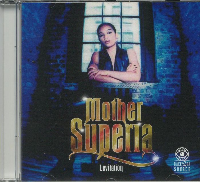 MOTHER SUPERIA - Levitation