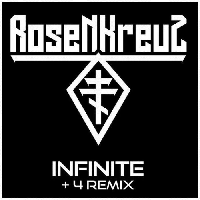 ROSENKREUZ - Infinite Plus 4 Remix