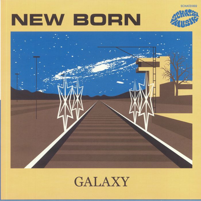 NEW BORN/ALBION VENABLES/ALEXANDER ARPEGGIO - Galaxy