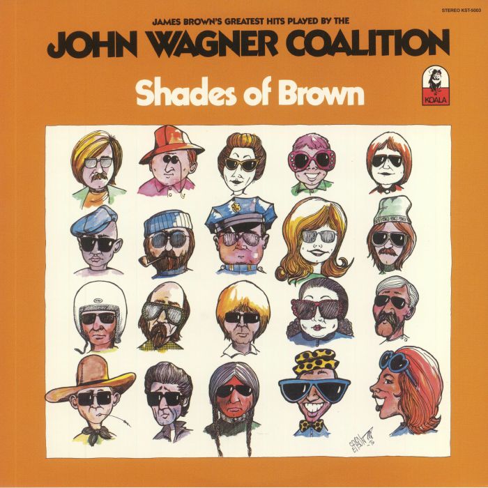 JOHN WAGNER COALITION, The - Shades Of Brown (reissue)
