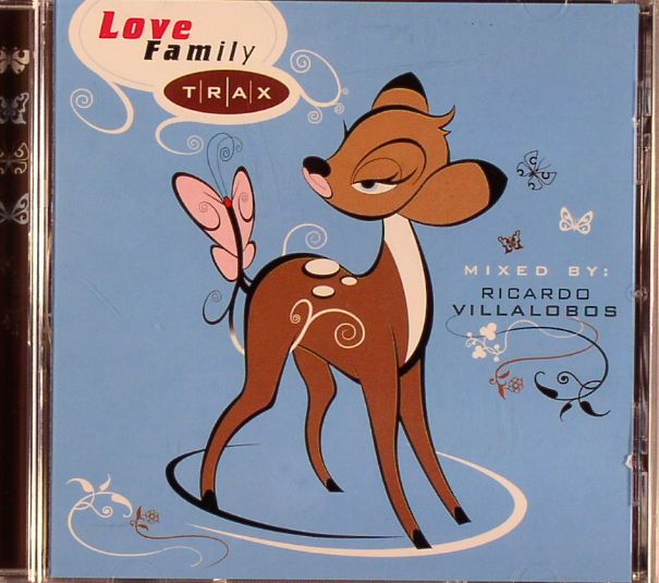 VILLALOBOS, Ricardo/VARIOUS - Love Family Trax 