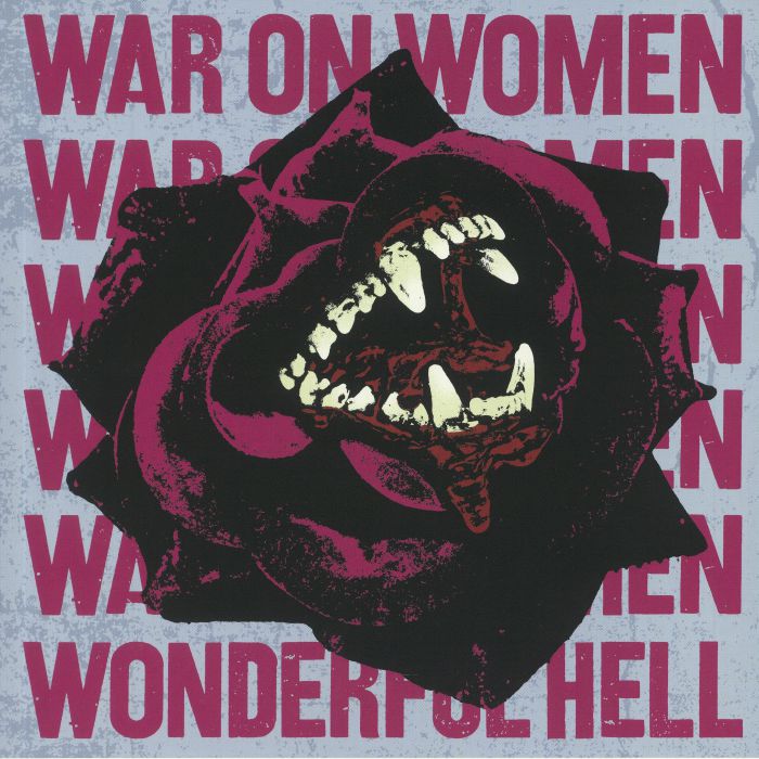 WAR ON WOMEN - Wonderful Hell