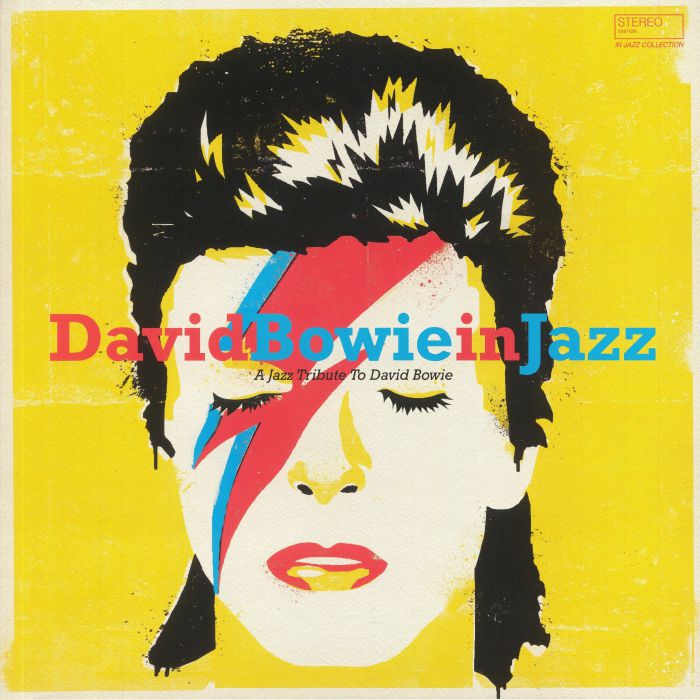 BOWIE, David/VARIOUS - David Bowie In Jazz