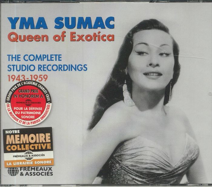 YMA SUMAC - Queen Of Exotica: The Complete Studio Recordings 1943-1959