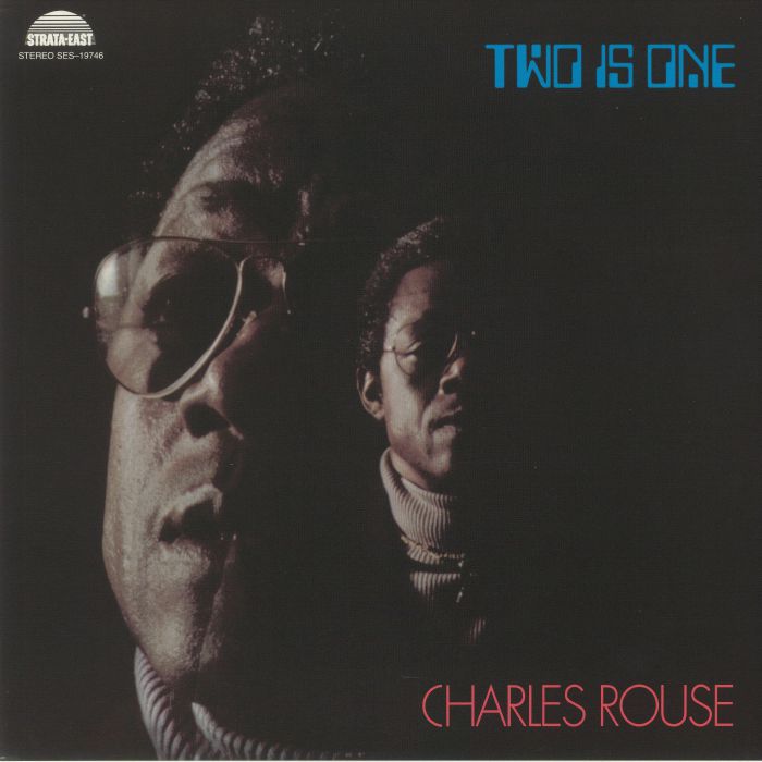 ROUSE, Charles - Two Is One (remastered)