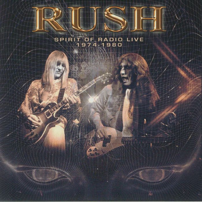 RUSH - Spirit Of Radio: Live 1974-1980
