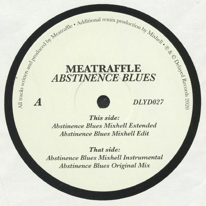 MEATRAFFLE - Abstinence Blues