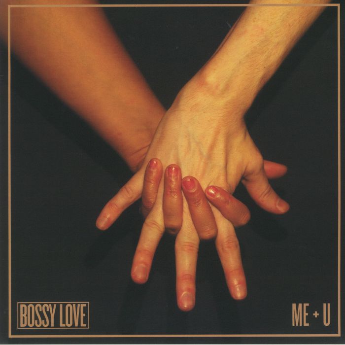BOSSY LOVE - Me & U