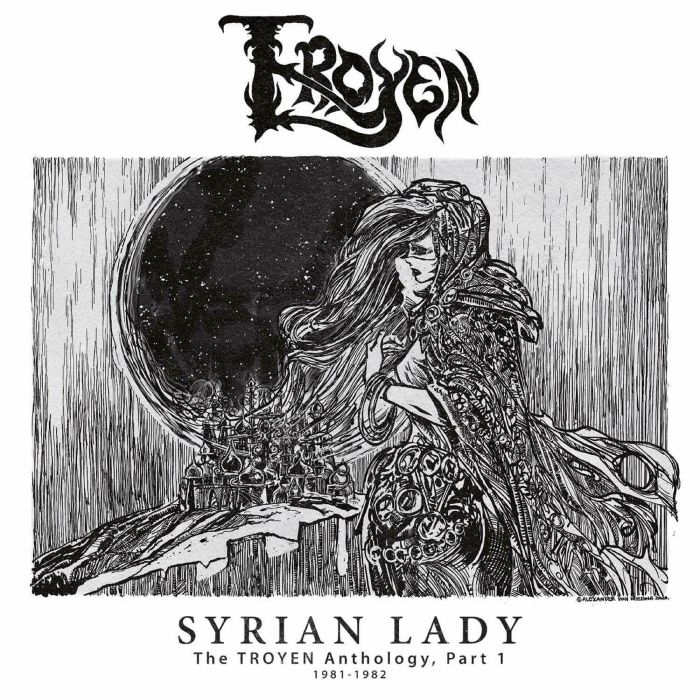 TROYEN - Syrian Lady: Anthology I 1981-1982