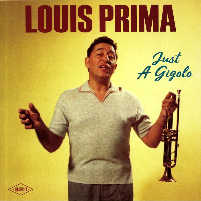 PRIMA, Louis - Just A Gigolo
