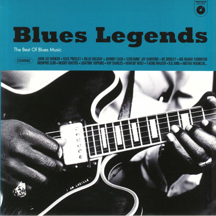 VARIOUS - Blues Legends: The Best Of Blues Music