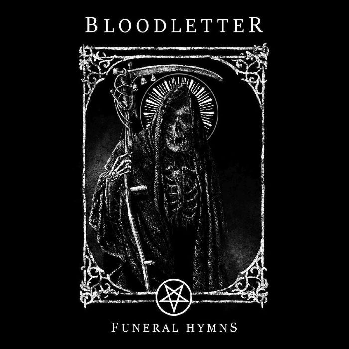 BLOODLETTER - Funeral Hymns