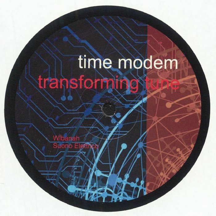 TIME MODEM - Transforming Tune Vinyl at Juno Records.