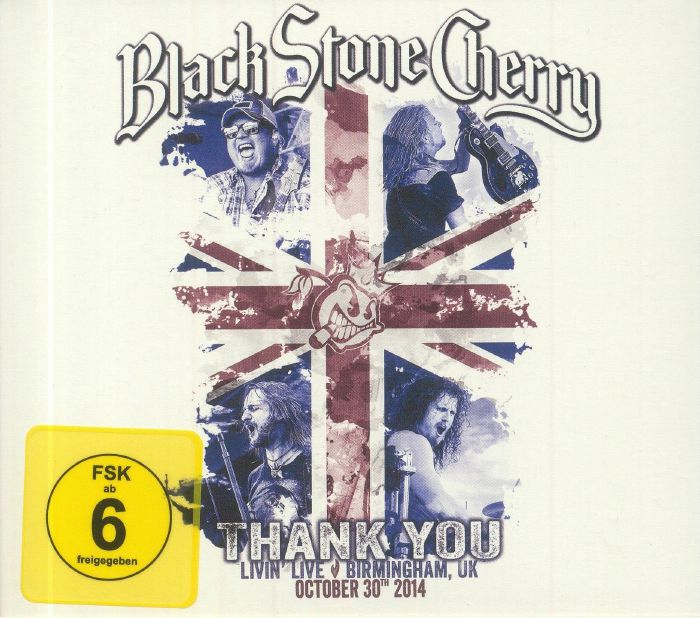 BLACK STONE CHERRY - Thank You: Livin' Live Birmingham UK (Collectors Edition)