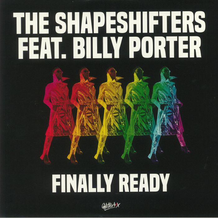 SHAPESHIFTERS, The feat BILLY PORTER - Finally Ready