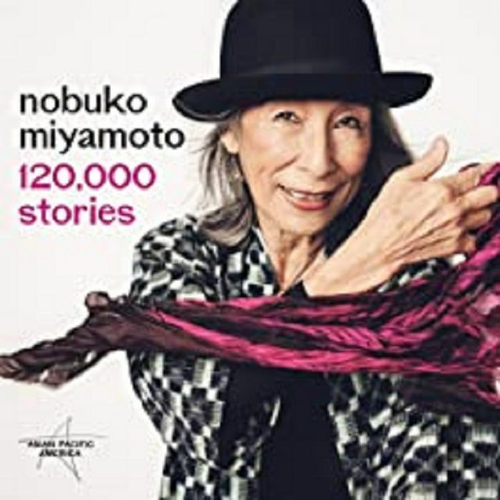 NOBUKO MIYAMOTO - 120 000 Stories