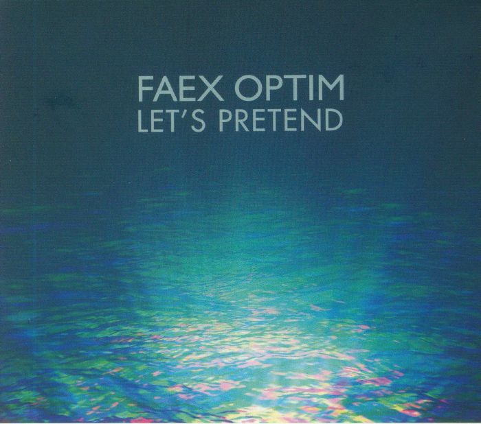 FAEX OPTIM - Let's Pretend