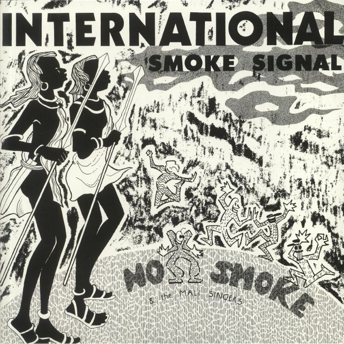 NO SMOKE/THE MALI SINGERS - International Smoke Signal (remastered)