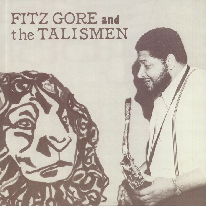 GORE, Fitz/THE TALISMEN - Fitz Gore & The Talismen