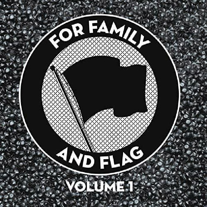 VARIOUS - For Family & Flag Volume 1