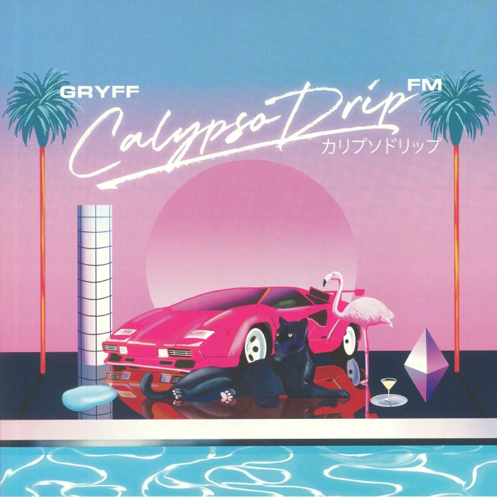 GRYFF - Calypso Drip FM