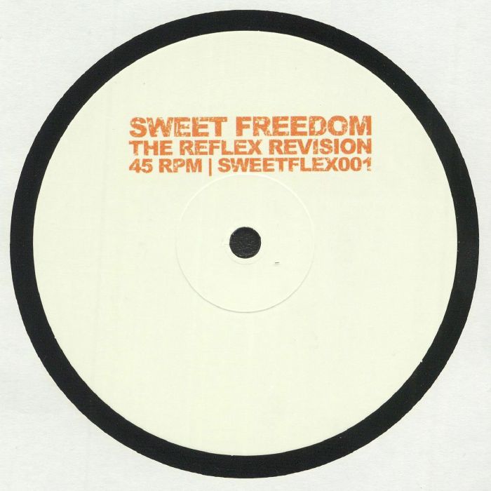 SWEET FREEDOM - The Reflex Revision