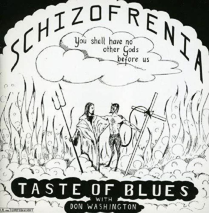 TASTE OF BLUES - Schizofrenia
