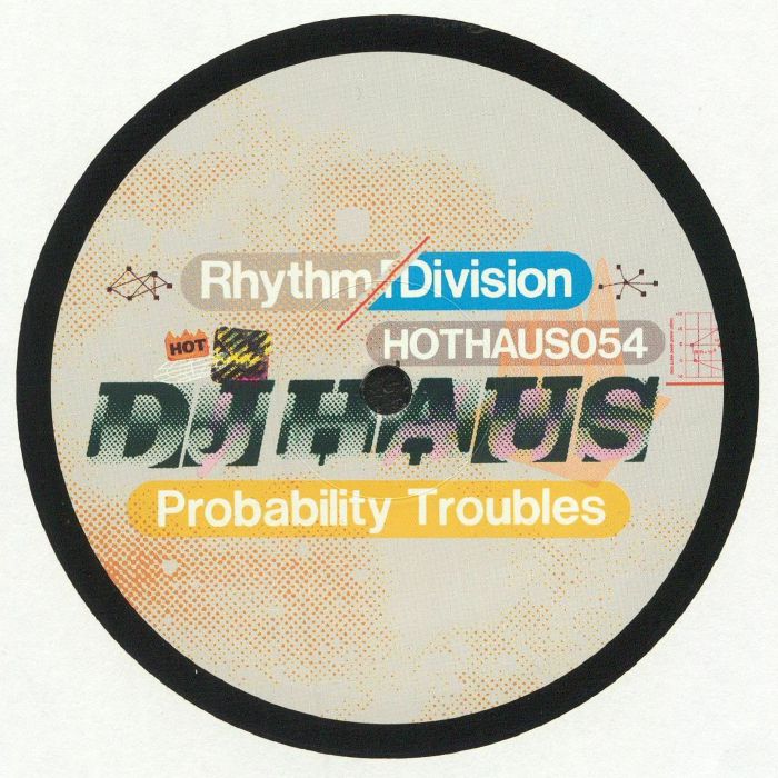 DJ HAUS - Rhythm Division EP