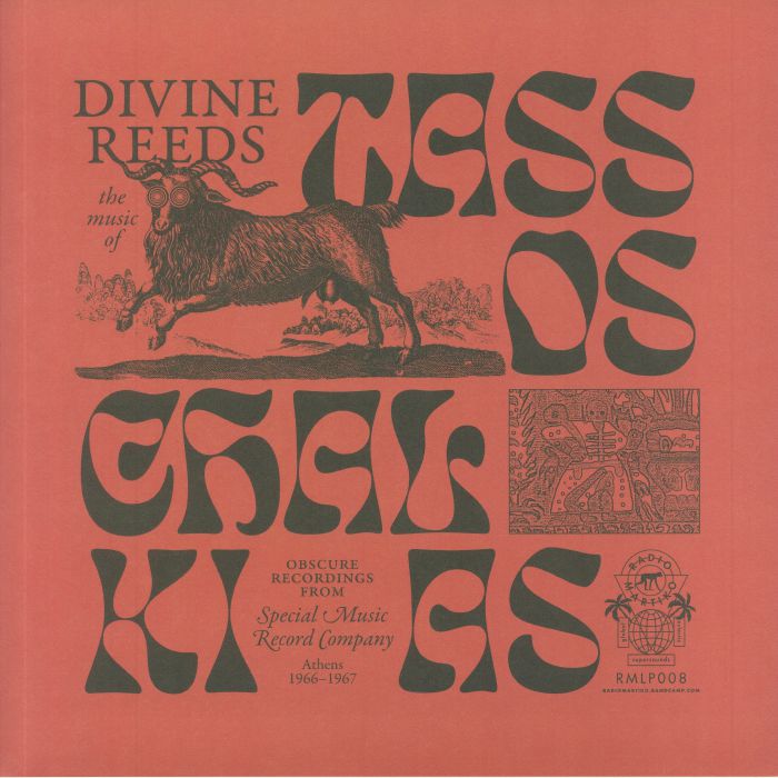 TASSOS CHALKIAS - Divine Reeds: Obscure Recordings From Special Music Record Company Athens 1966-1967
