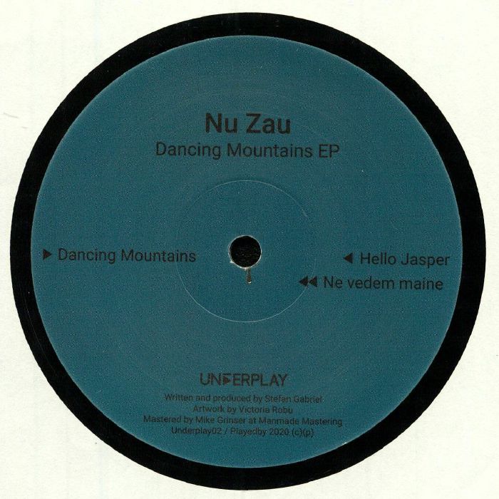 NU ZAU - Dancing Mountains EP